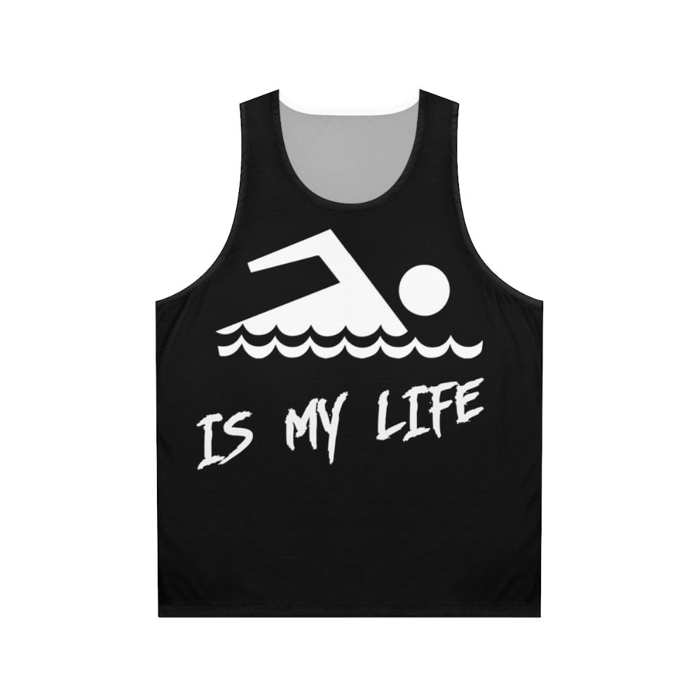 Unisex 'Swimming Is My Life' Tank Top