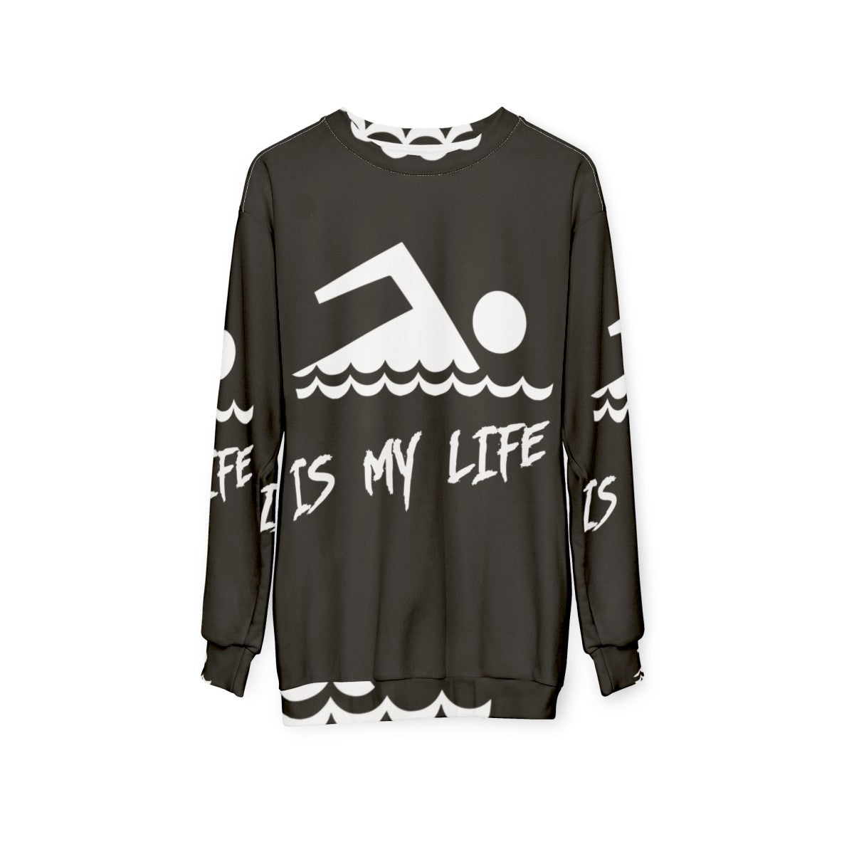 Swimming Is My Life Sweatshirt for Swimmers and Aquatic Sports Enthusiasts - hanging