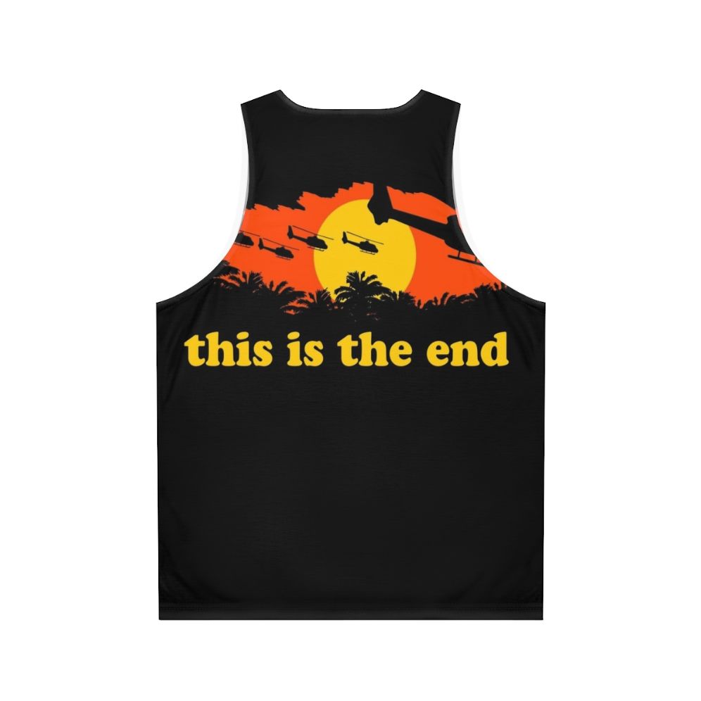 Apocalypse Now "This Is The End" Unisex Tank Top - Back