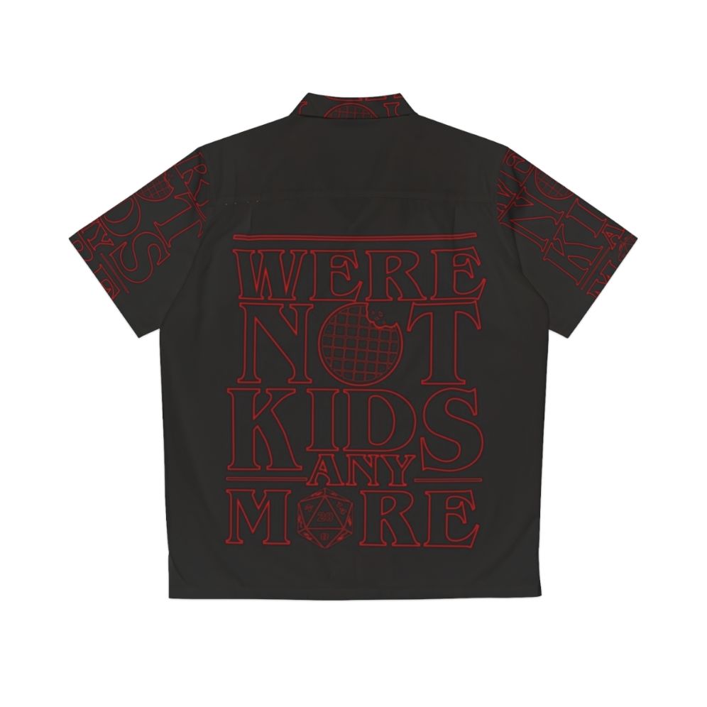 Stranger Things 3 "We're Not Kids Anymore" Hawaiian Shirt - Back