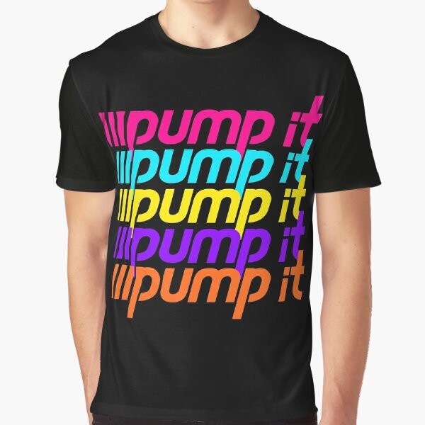 "Pump It Graphic T-Shirt with Neon and Fluorescent Design"