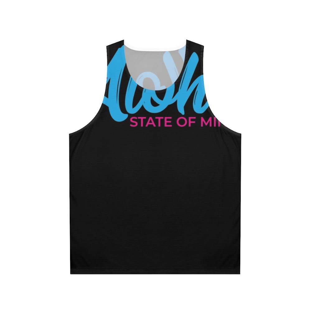 Aloha State of Mind Graphic Unisex Tank Top