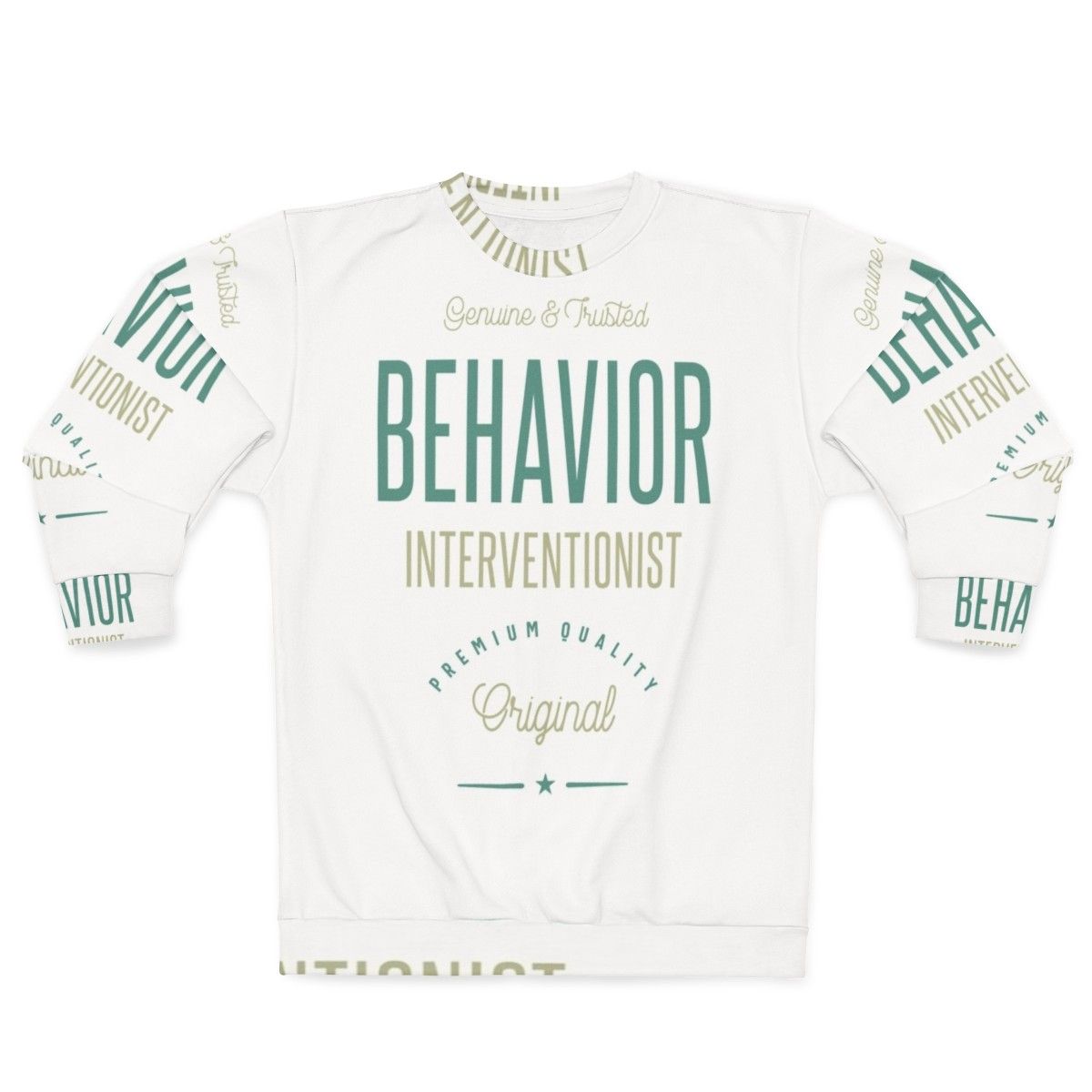 Behavior Interventionist Sweatshirt with psychology and occupational therapy focus