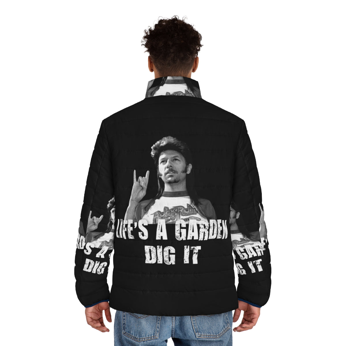 Life's a Garden Dig It Puffer Jacket featuring a garden quote and outdoor theme - men back