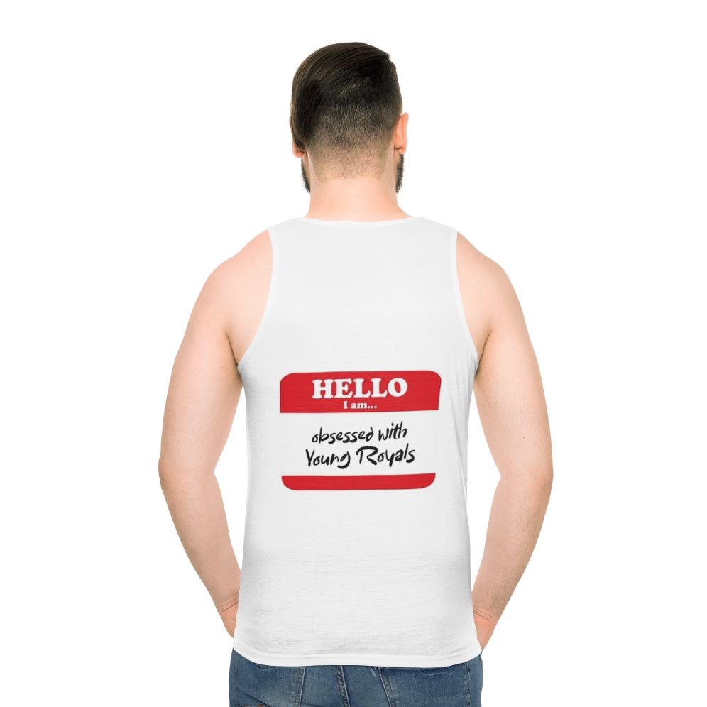 Young Royals Unisex Tank Top featuring Edvin Ryding, Omar Rudberg, Wilhelm, and Simon - men back