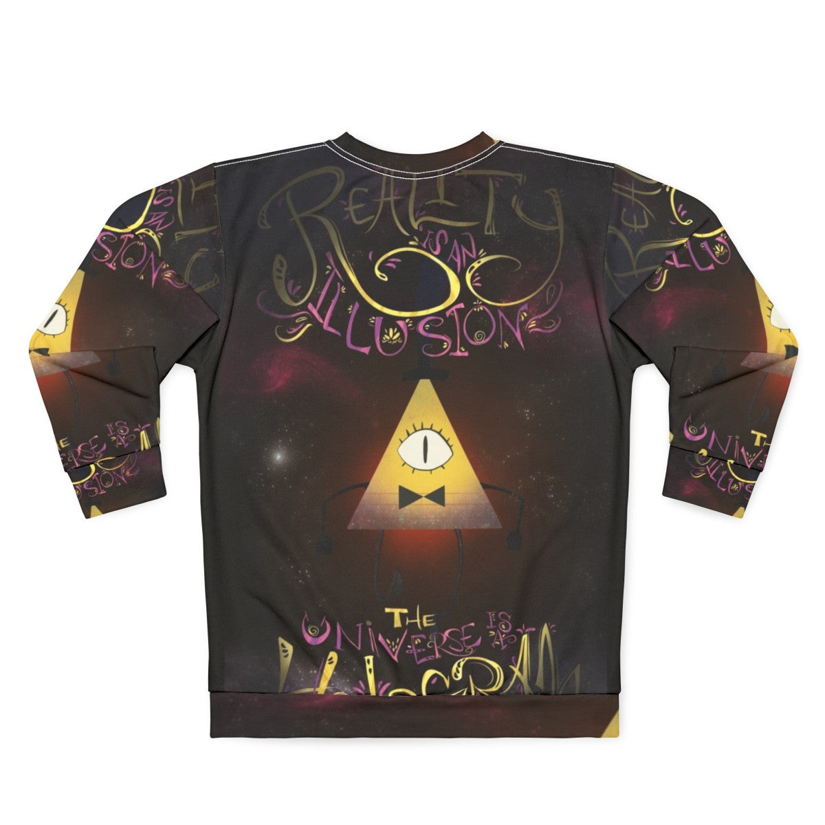 Bill Cipher "Reality Is An Illusion" Gravity Falls Holographic Sweatshirt - Back