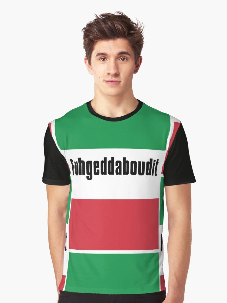 Fuhgeddaboudit Italian Flag Graphic T-Shirt featuring a graphic design of the Italian flag and the text "Fuhgeddaboudit" - Men