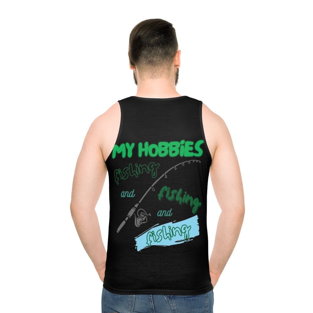 Fishing Hobby Unisex Tank Top - men back