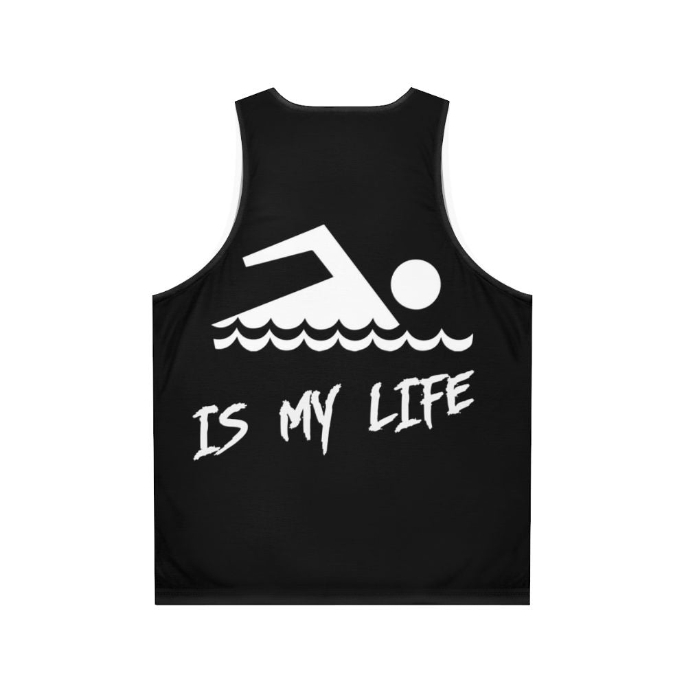 Unisex 'Swimming Is My Life' Tank Top - Back