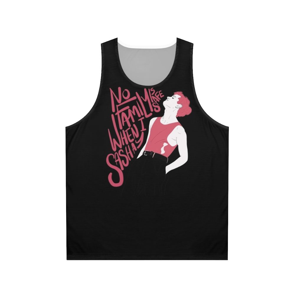 Unisex tank top with minimalist "No Family Is Safe When I Sashay" design