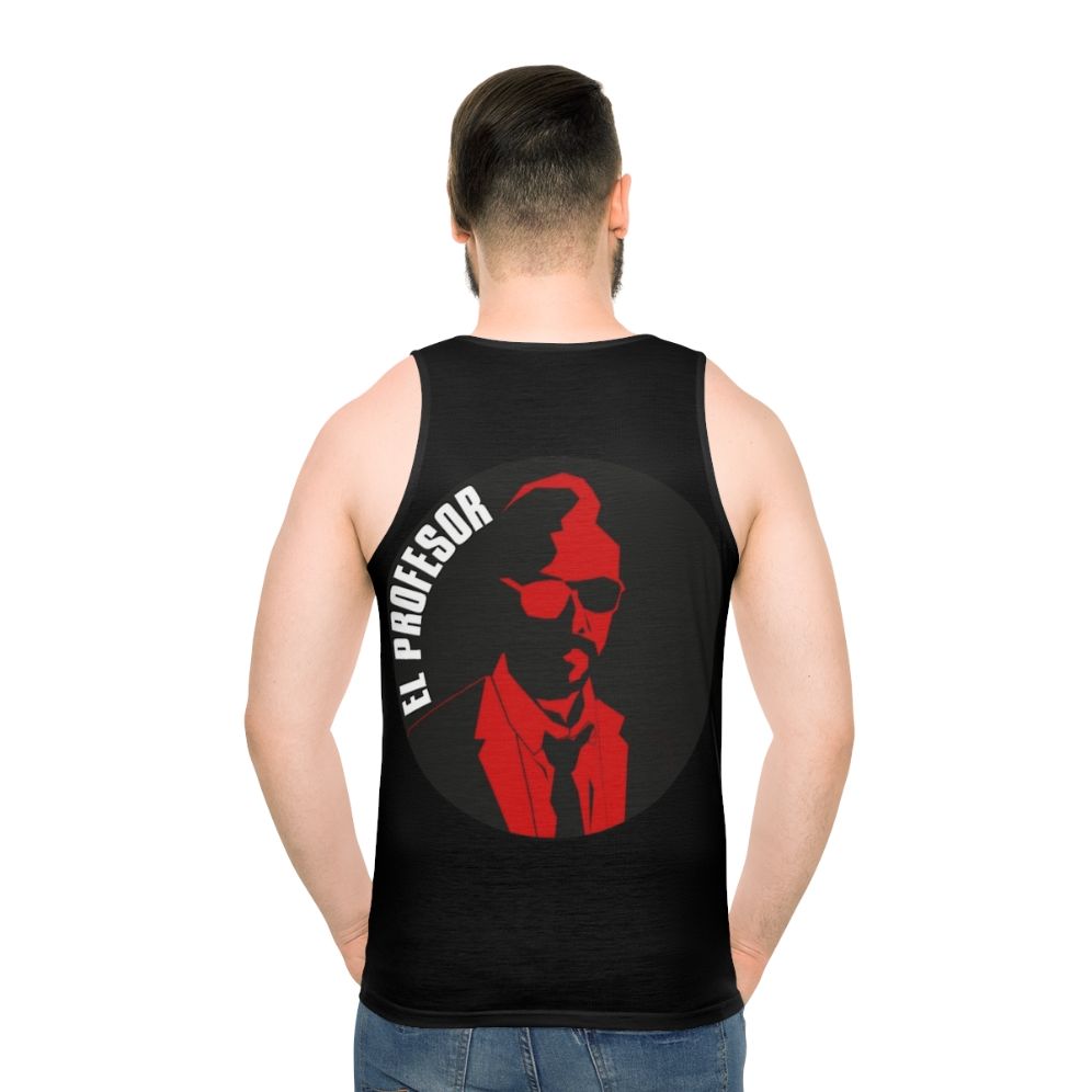 Vintage El Profesor Unisex Money Heist Tank Top - men back