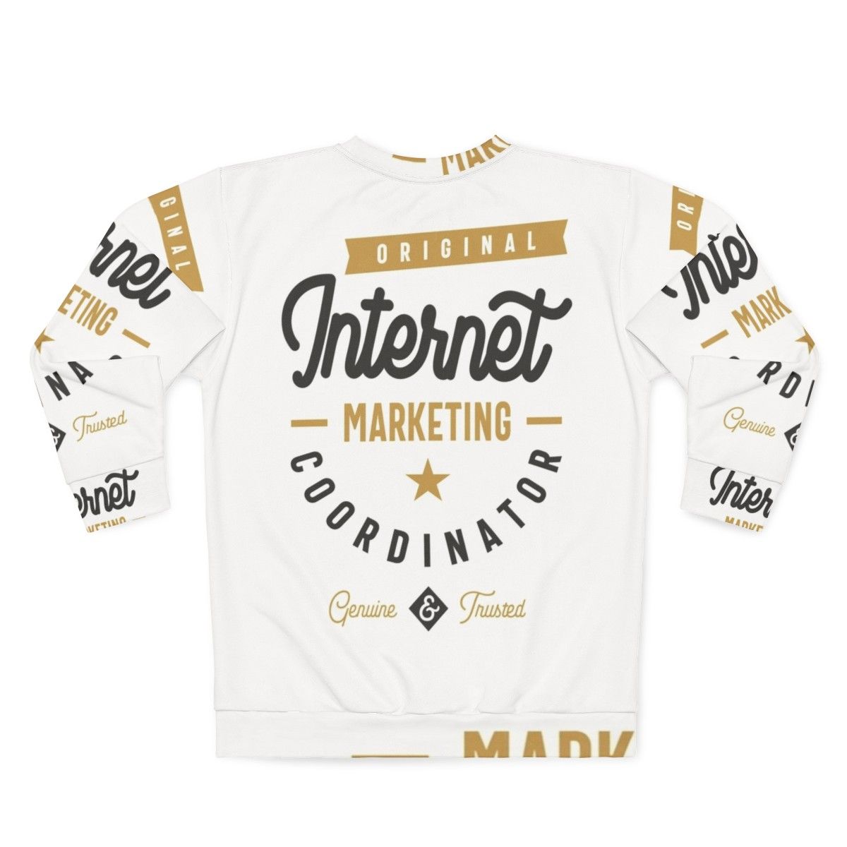 Internet Marketing Coordinator Sweatshirt - Back