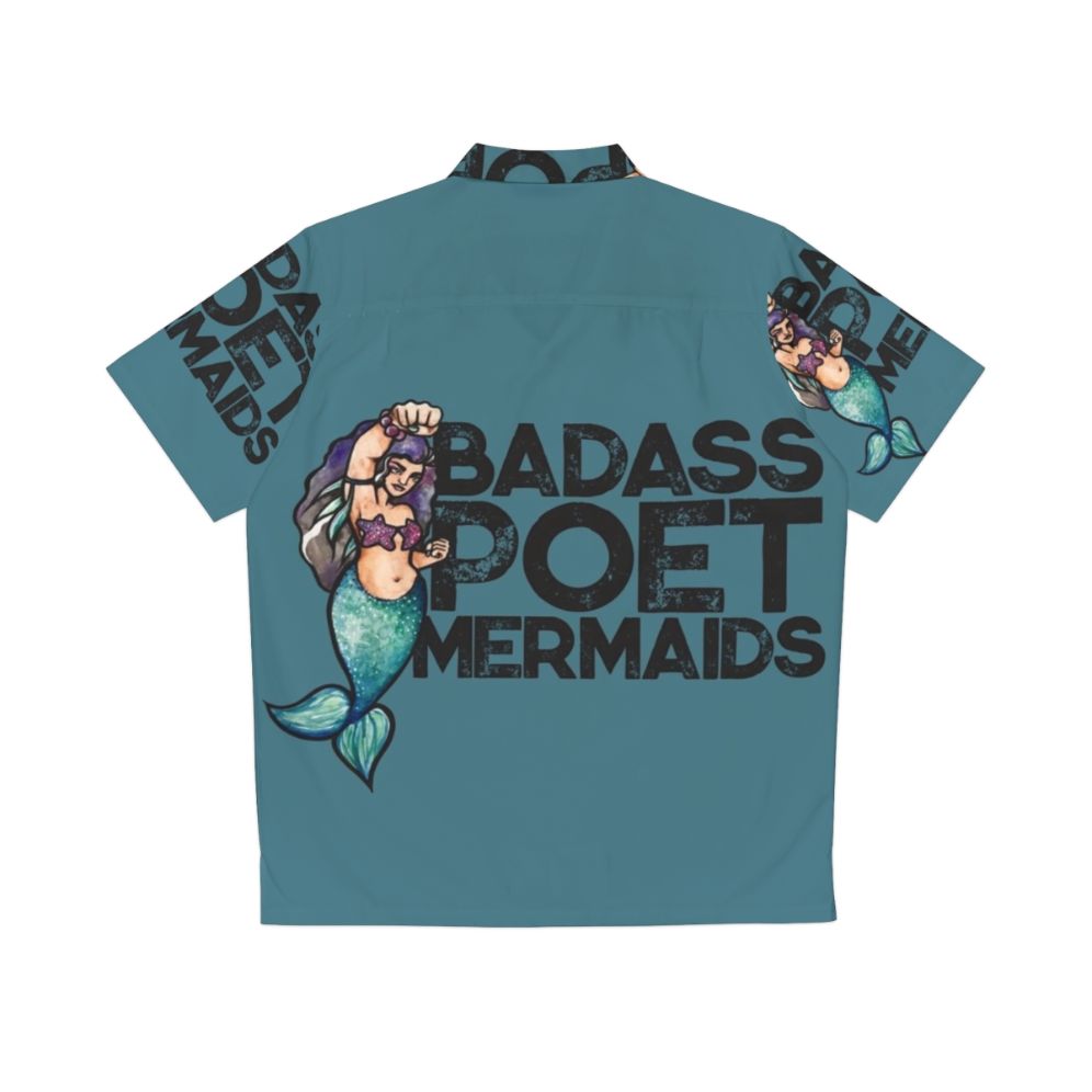 Badass Poet Mermaids Hawaiian Shirt - Back