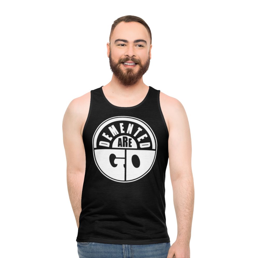 Demented Are Go Psychobilly Unisex Tank Top - men