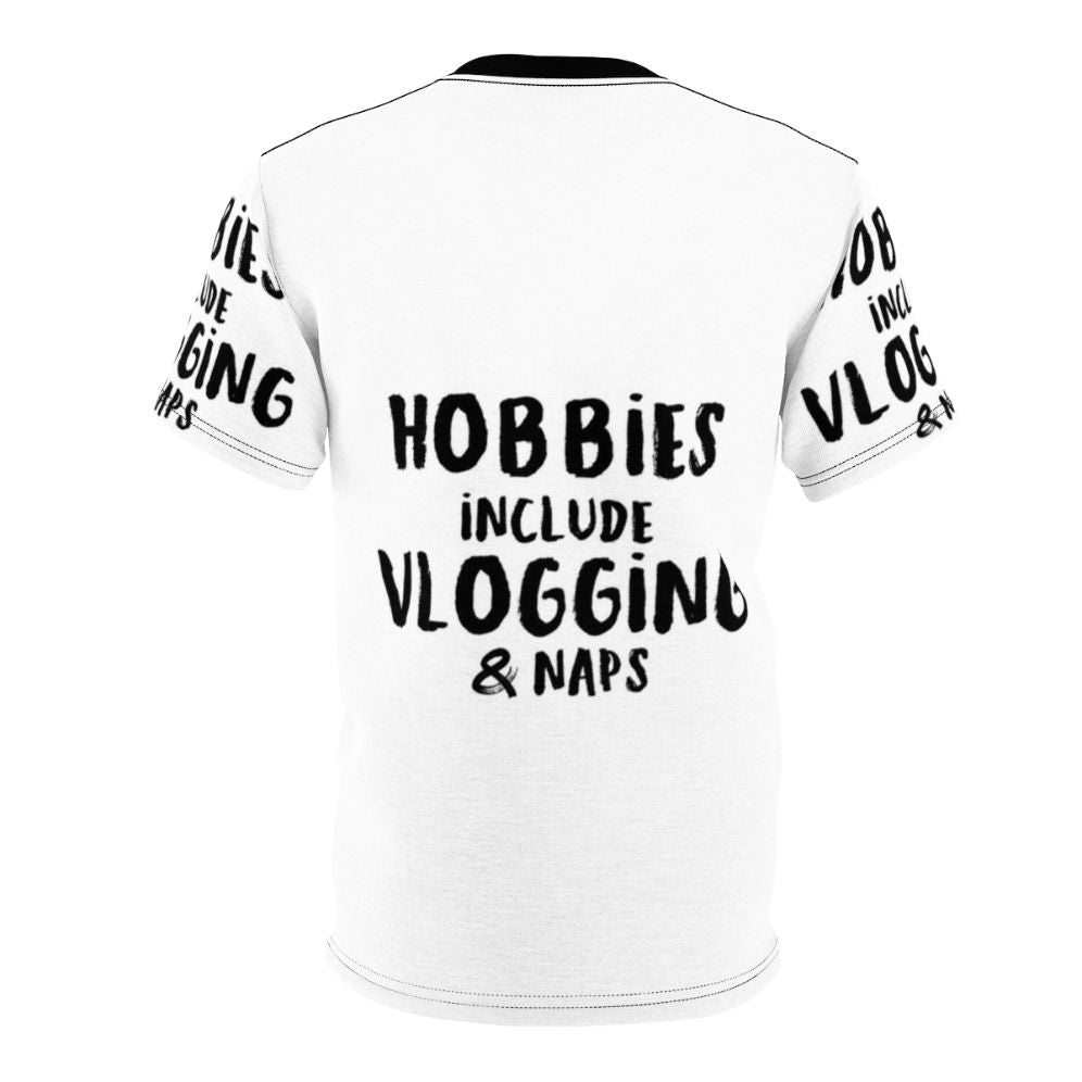 Vlogging and Napping Hobbies T-Shirt - Back