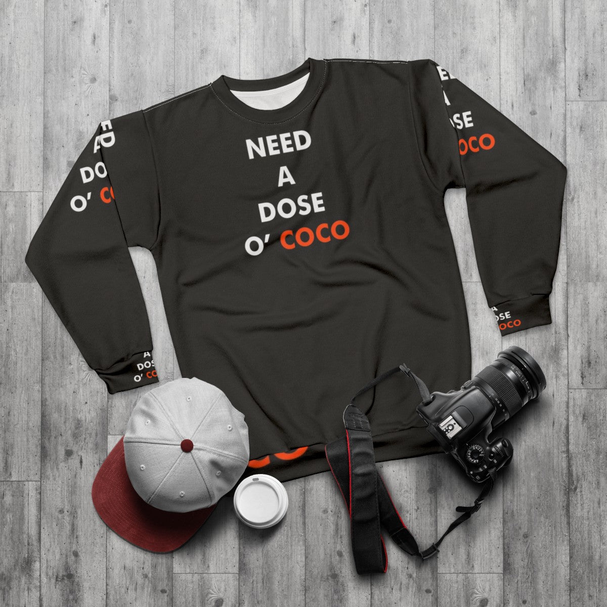 Conan O'Brien inspired 'Need A Dose O Coco' sweatshirt - flat lay