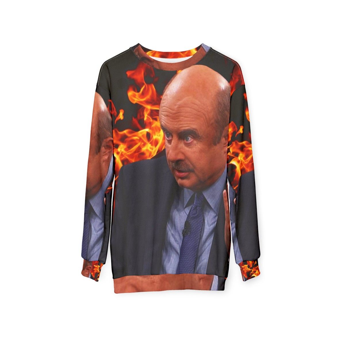 Angry Dr. Phil Photoshop Sweatshirt - hanging