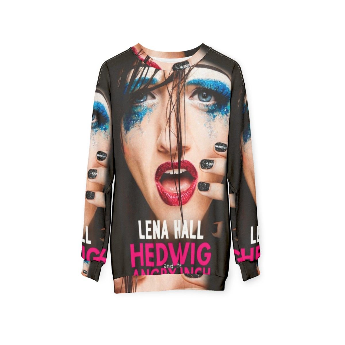 Hedwig and the Angry Inch Broadway Musical Sweatshirt featuring Lena Hall - hanging