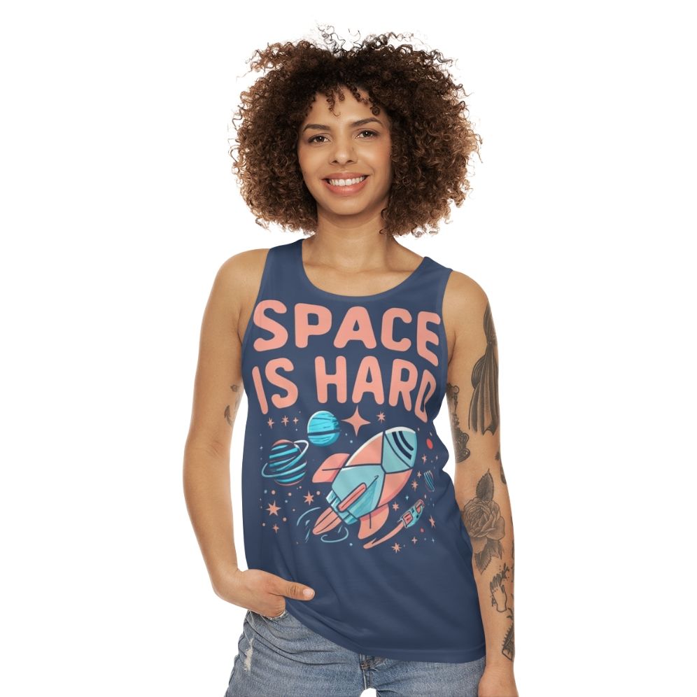 "Space Force Netflix Fan Art Unisex Tank Top featuring the quote 'Space Is Hard'" - women