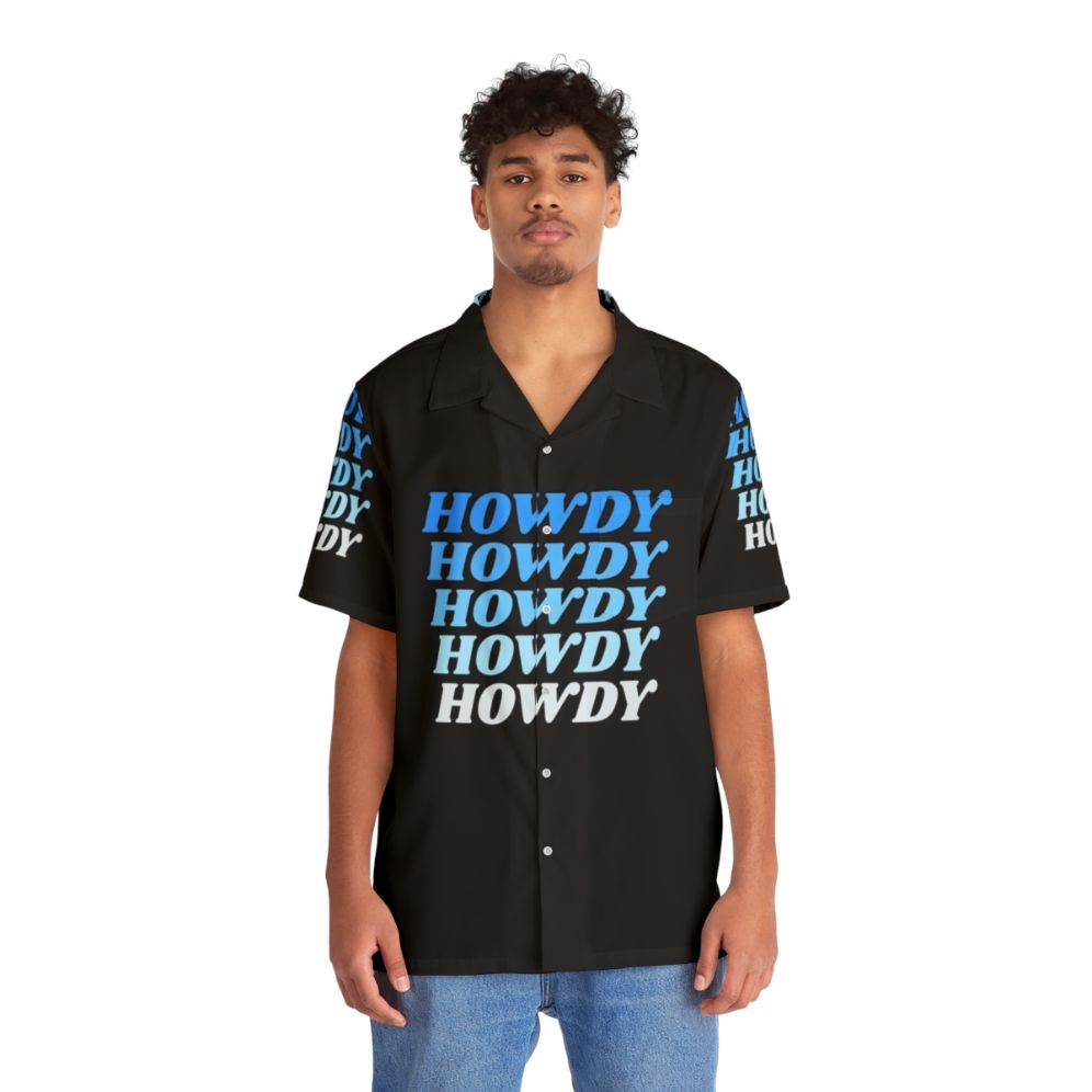 Howdy Howdy Howdy Hawaiian Shirt for Western Cowboy Style - People Front