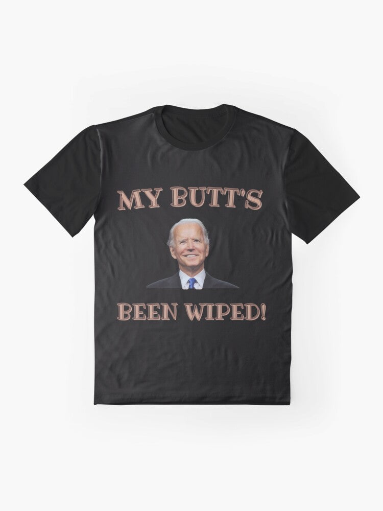 Graphic t-shirt featuring the text "My Butt's Been Wiped!" with an image of President Joe Biden - Flat lay