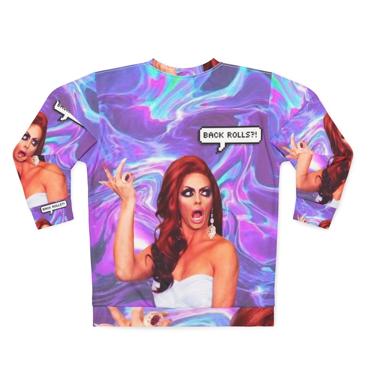 Alyssa Edwards' "Back Rolls" Drag Queen Sweatshirt - Back