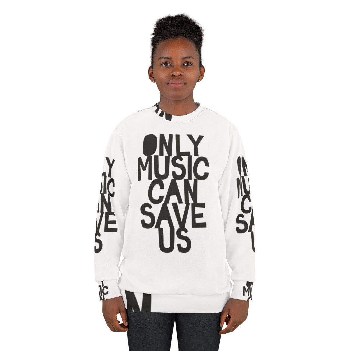 "Only Music Can Save Us" music sweatshirt with bold, hand-drawn typography - women