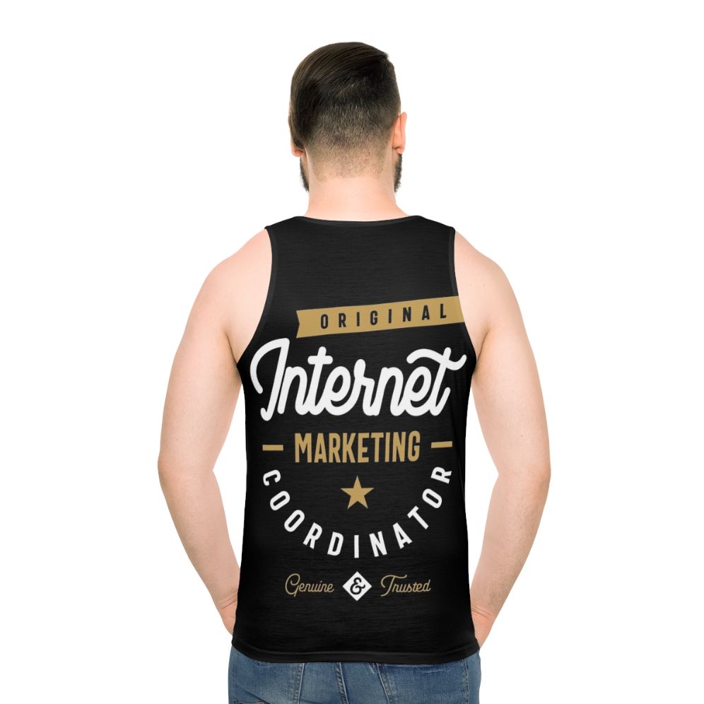 Internet Marketing Coordinator Unisex Tank Top - men back