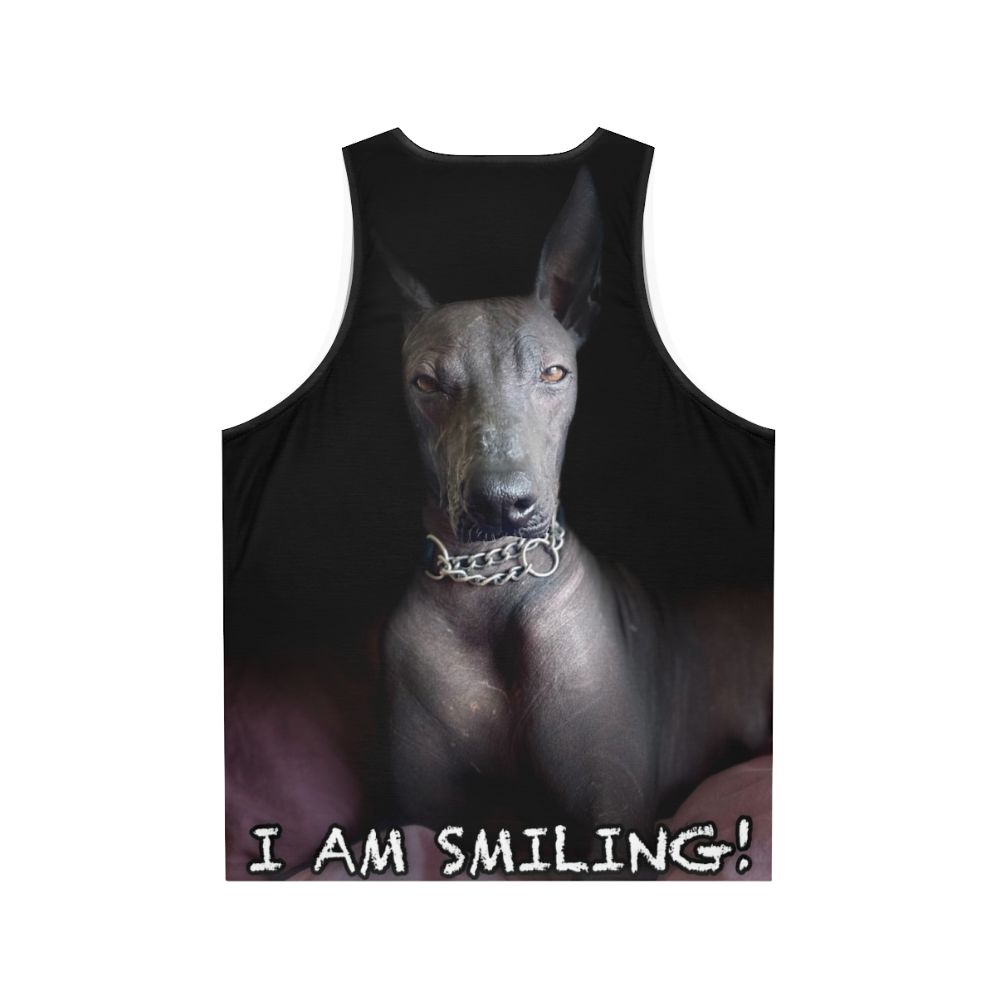 Unisex tank top with "I Am Smiling" design for xoloitzcuintle dog lovers - Back