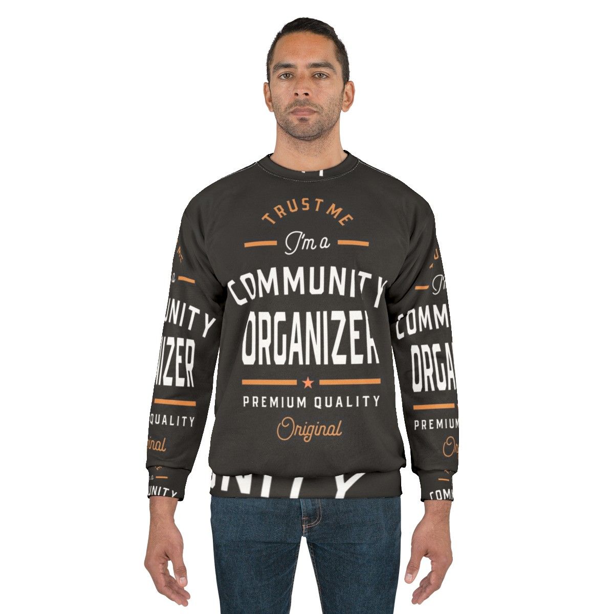 Community Organizer Sweatshirt - men