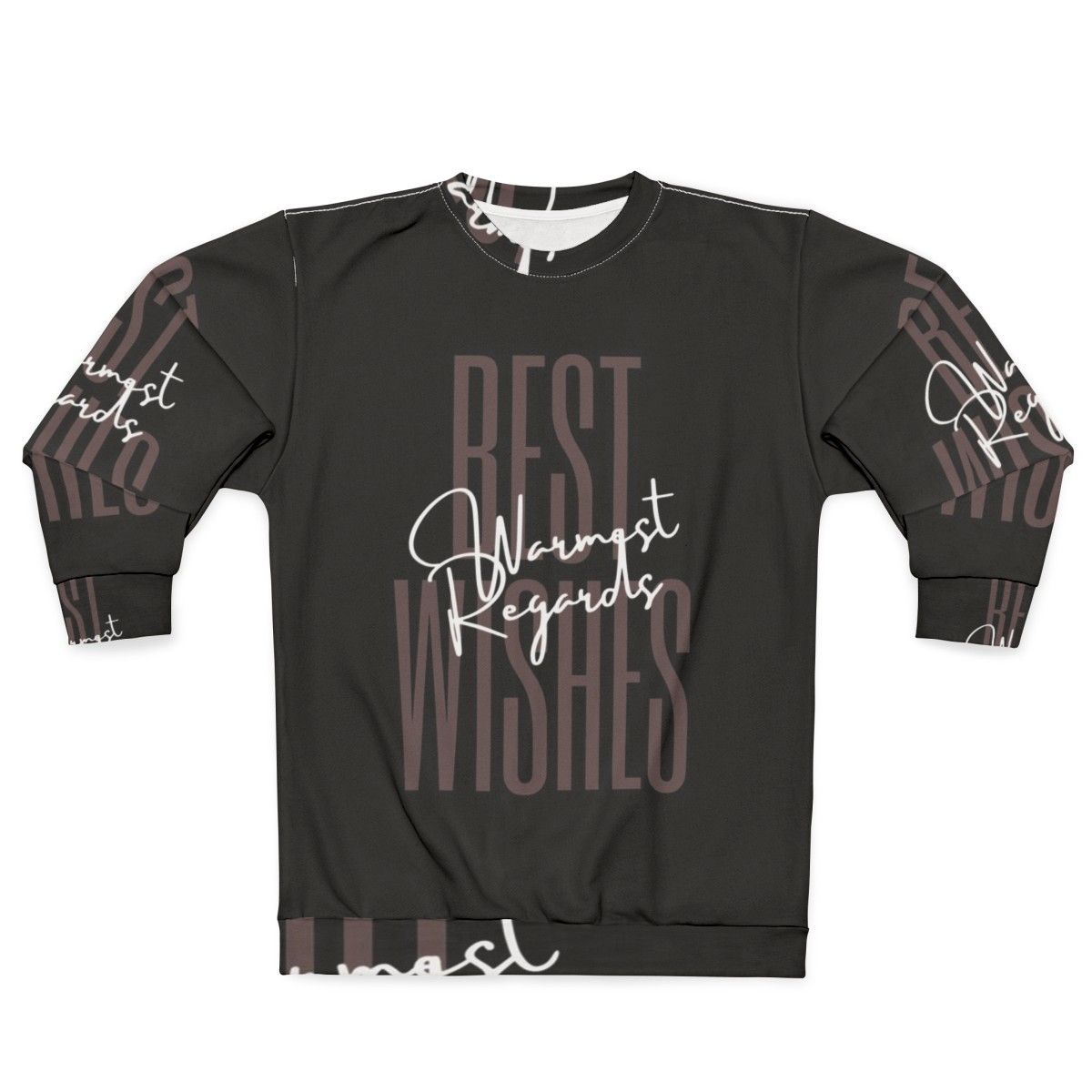 Schitt's Creek Best Wishes Warmest Regards Sweatshirt