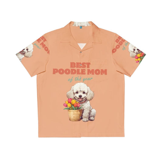 Best Poodle Mom Hawaiian Shirt with Tropical Flowers and White Poodle