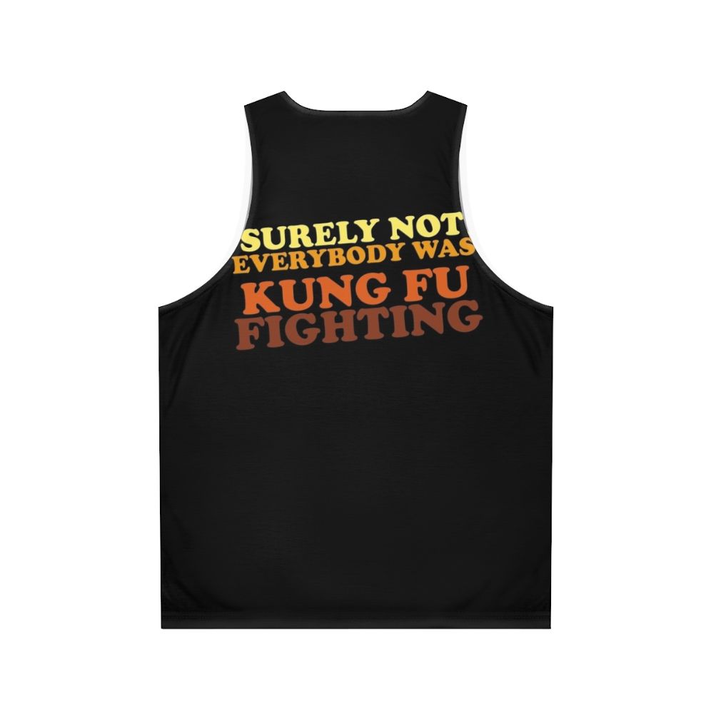 Unisex tank top with "Kung Fu Fighting" graphic - Back