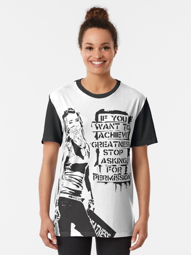 Banksy inspired graffiti t-shirt with the quote "If You Want to Achieve Greatness Stop Asking for Permission" in black and white. - Women