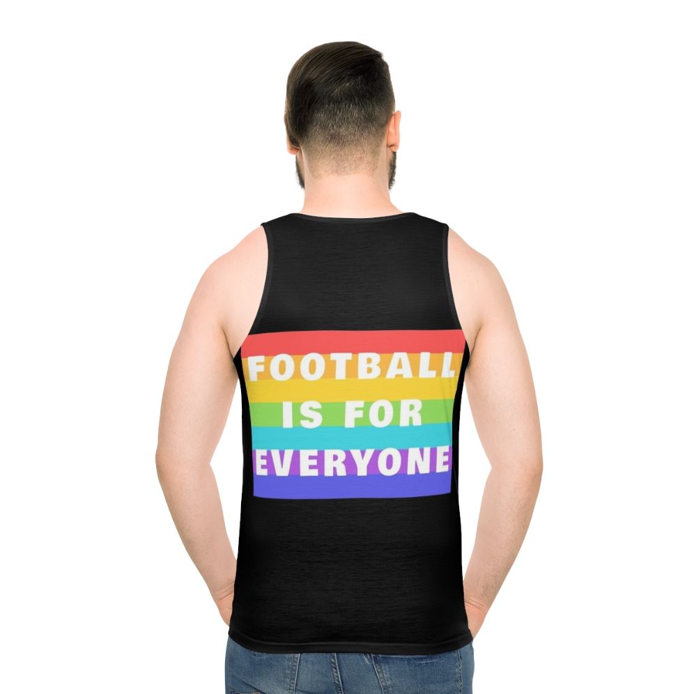 Unisex football tank top with "Football Is For Everyone" graphic - men back