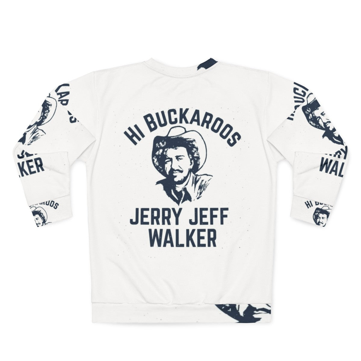 Jerry Jeff Walker Tribute Sweatshirt - Back