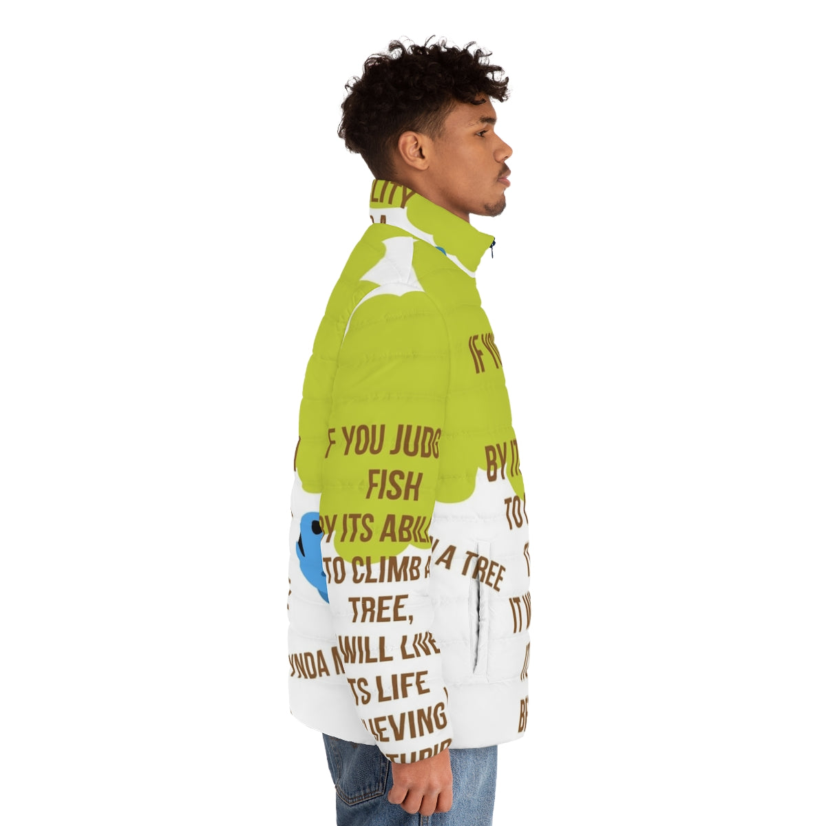 Person wearing a puffer jacket with a literary quote from the book "Fish in a Tree" by Lynda Mullaly Hunt - men side right