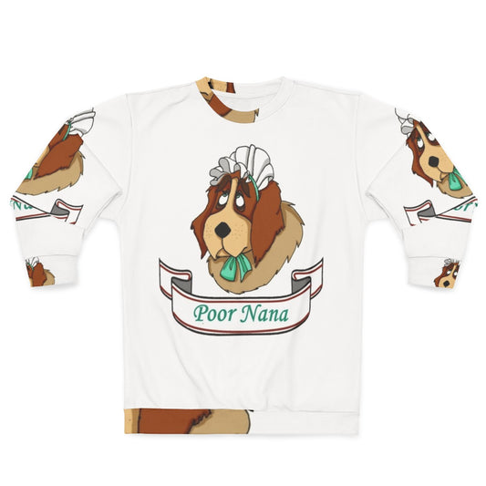 Cozy 'Poor Nana' cartoon character sweatshirt inspired by the Peter Pan story