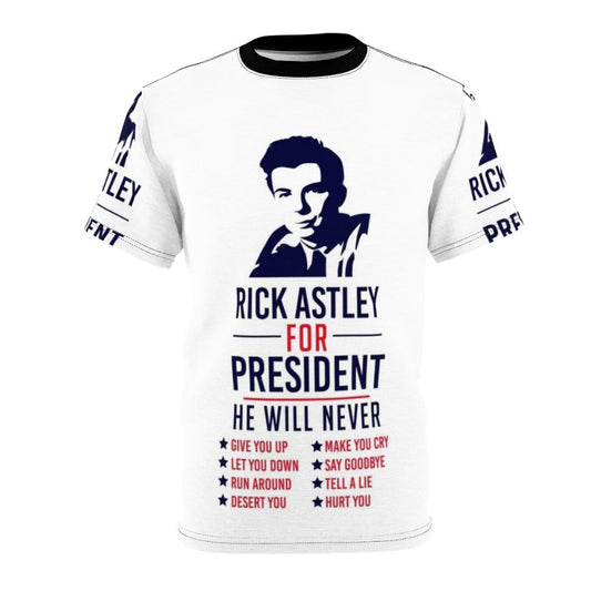 Humorous t-shirt design featuring an image of Rick Astley with the text "Rick Astley for President"