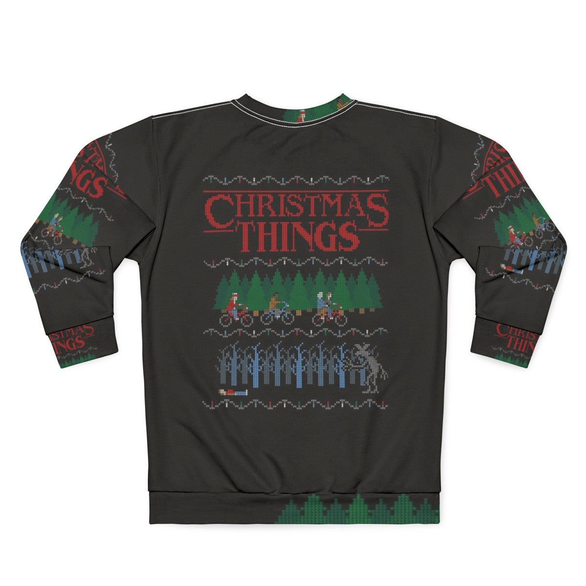 Christmas Things Stranger Things Inspired Sweatshirt - Back