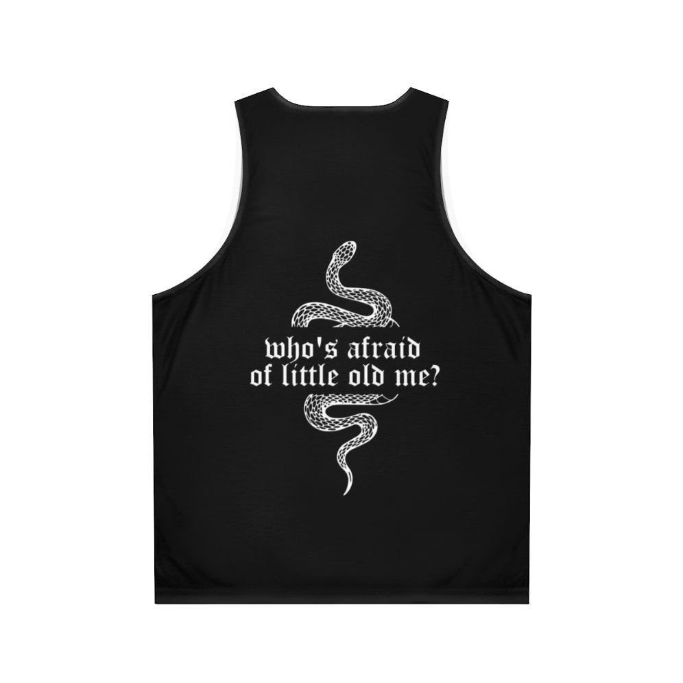 Unisex tank top with "Who's Afraid of Little Old Me" design - Back