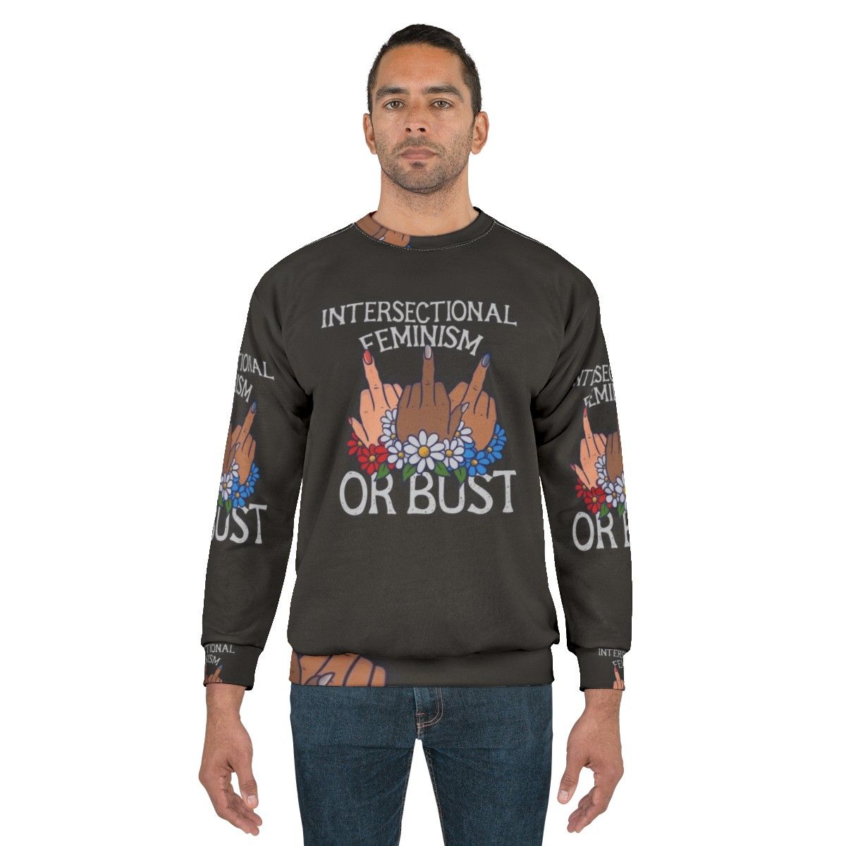 Intersectional feminism or bust sweatshirt with slogan design - men