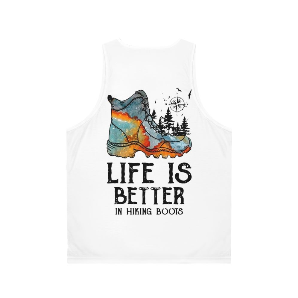 Unisex tank top with "Hiker Hobbies: Life is Better in Hiking Boots" design - Back