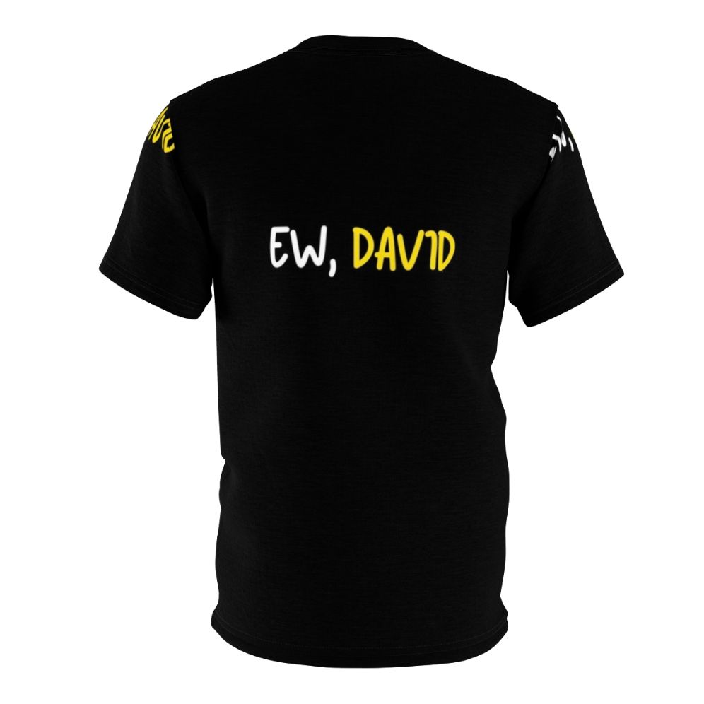 Schitt's Creek inspired "Ew David" all-over-print t-shirt - Back