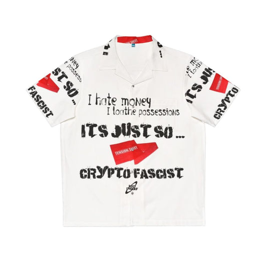 Crypto fascist hawaiian shirt with sci-fi and British comedy elements