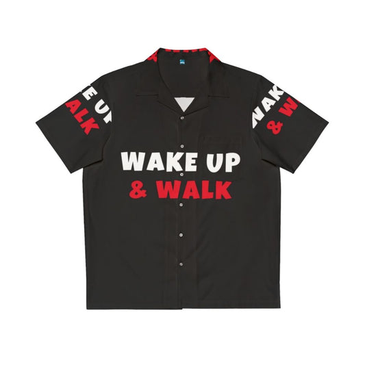 Wake Up and Walk Hawaiian Shirt with outdoor activities and hobbies