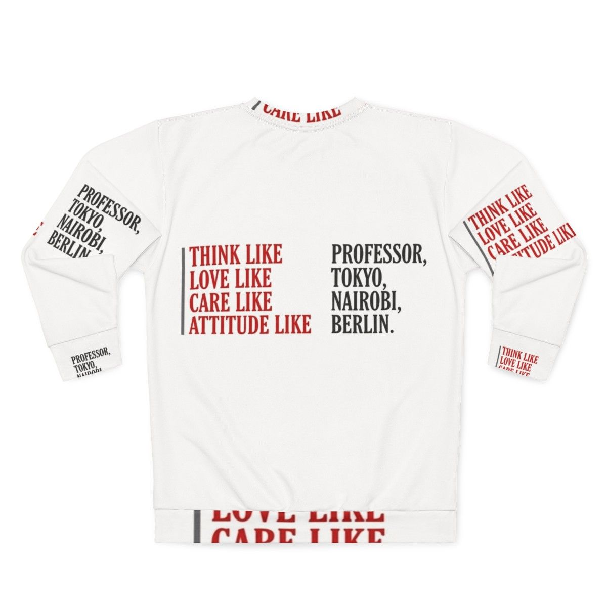 Money Heist Themed Sweatshirt - Back