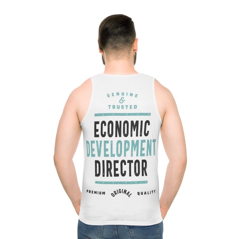 Economic Development Director Unisex Tank Top - men back