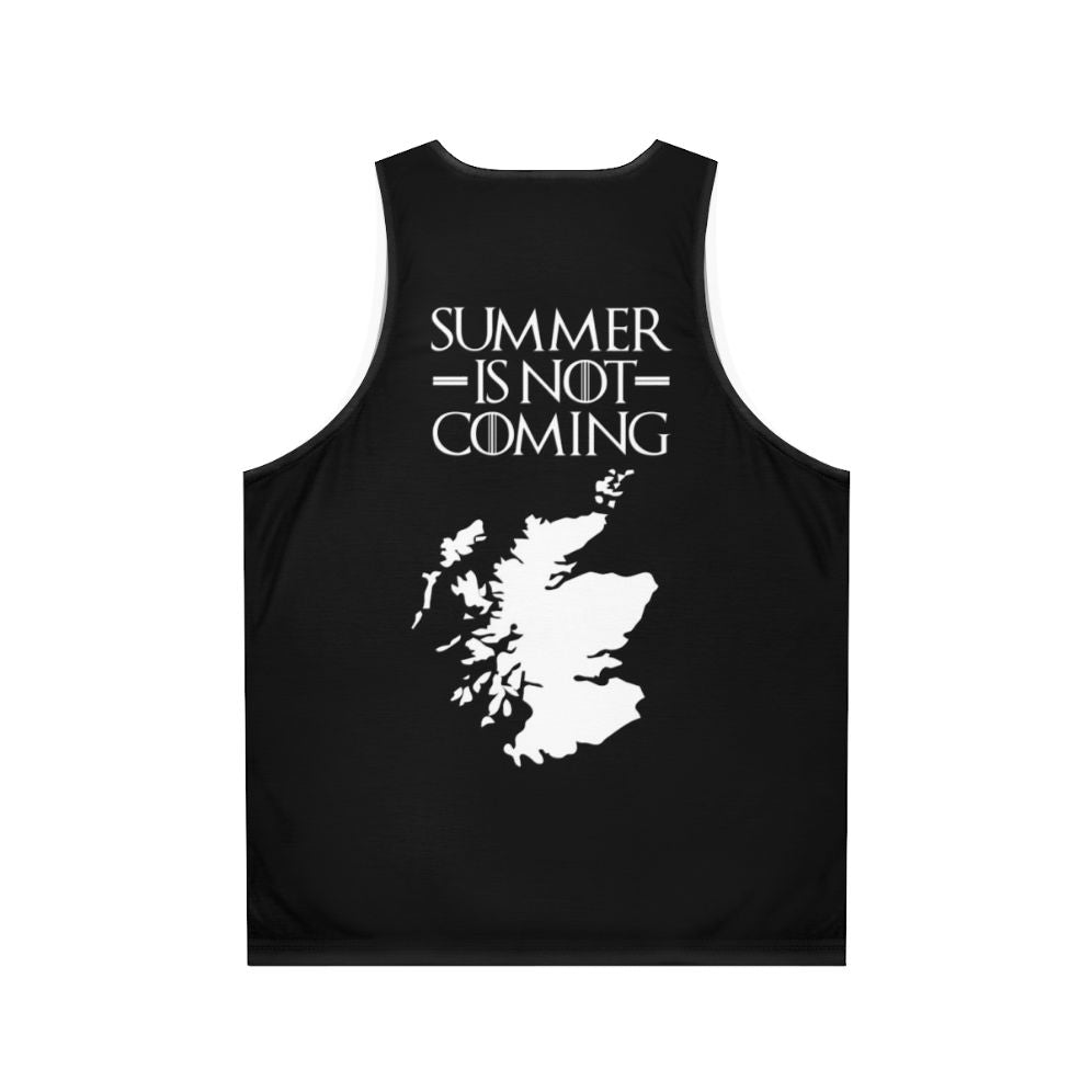 Summer Is Not Coming Scotland White Text Unisex Tank Top - Back