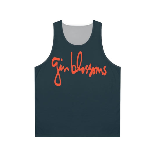 Gin Blossoms Unisex Tank Top